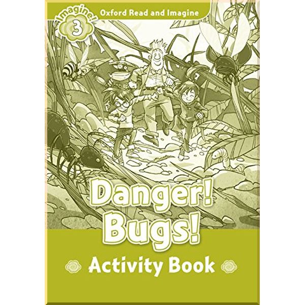 

Danger! Bugs! Activity Book. Paul Shipton. ISBN:9780194723053