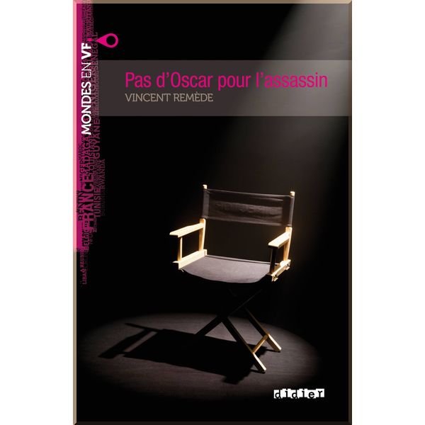 

Pas d'Oscar pour l'assassin avec audio MP3 telechargeable. Vincent Remede. ISBN:9782278072491