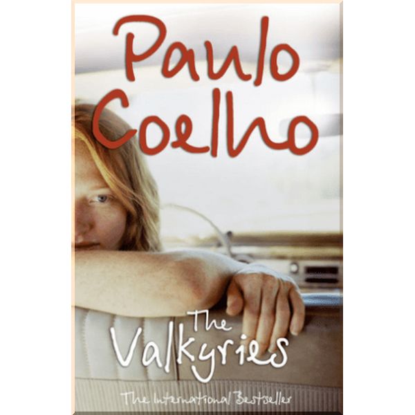 

The Valkyries. Paulo Coelho. ISBN:9780007214693