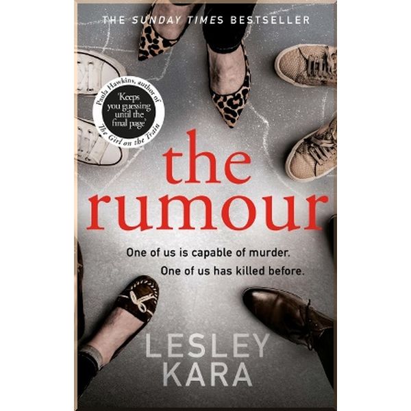 

The Rumour. Lesley Kara. ISBN:9780552175500