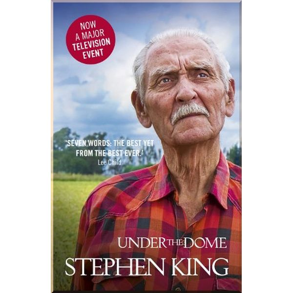 

Under The Dome (TV Tie-in Edition). Stephen King. ISBN:9780340992586