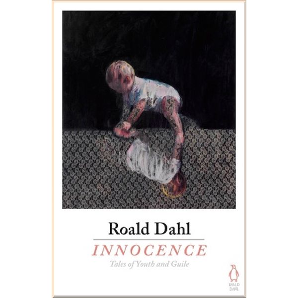 

Innocence. Roald Dahl. ISBN:9781405933254