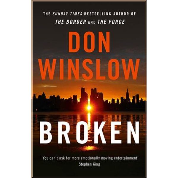

Broken. Don Winslow. ISBN:9780008377434