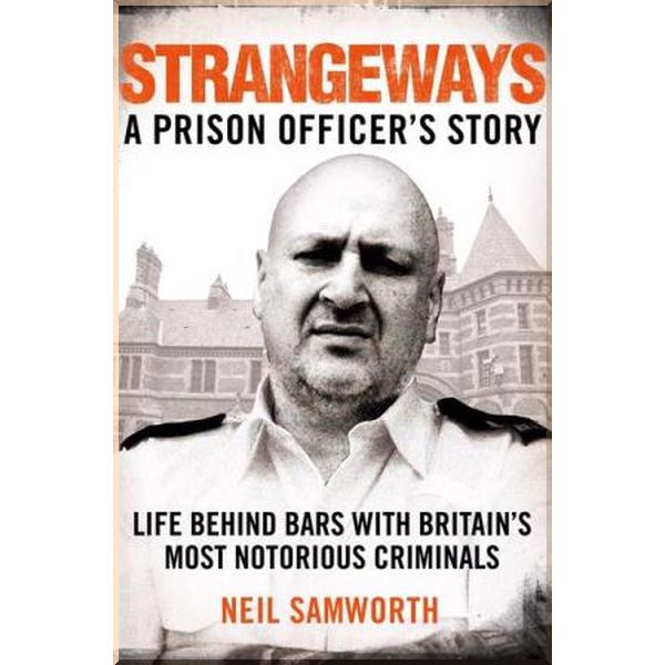 

Strangeways. Neil Samworth. ISBN:9781509883554