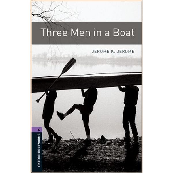 

Three Men in a Boat. Jerome K. Jerome. ISBN:9780194791892