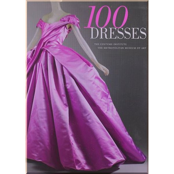 

Dresses. Harold Koda. ISBN:9780300166552