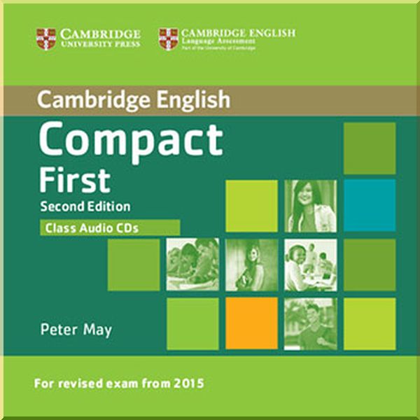

Compact First Second Edition Class Audio CDs. Peter May. ISBN:9781107428522