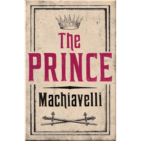 

The Prince. Niccolo Machiavelli. ISBN:9781847493231