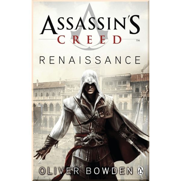 

Renaissance (Book 1). Oliver Bowden. ISBN:9780141046303