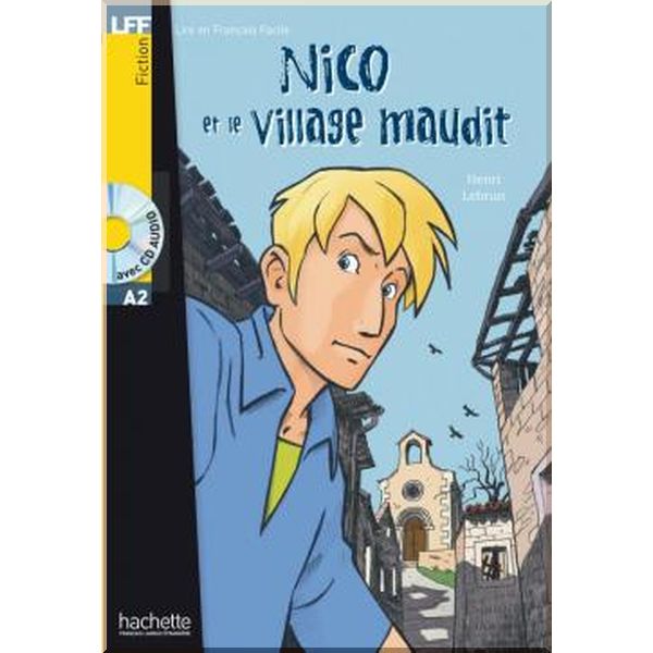 

Nico et le Village Maudit avec CD audio. Henri Lebrun. ISBN:9782011555984