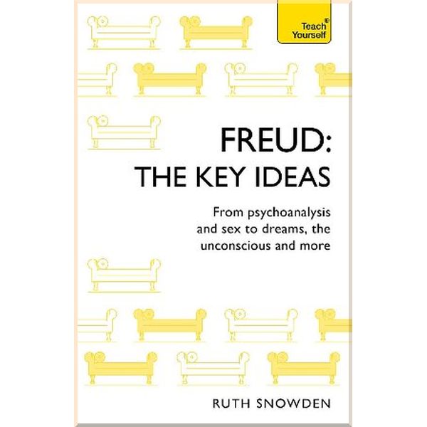 

Freud: The Key Ideas. Ruth Snowden. ISBN:9781473669154