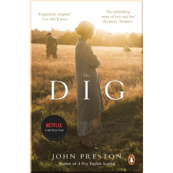 

The Dig. John Preston. ISBN:9780241989630