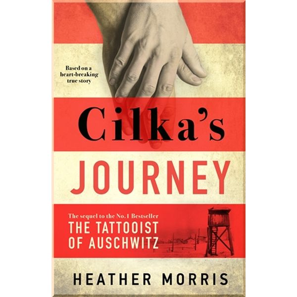 

Cilka's Journey. Heather Morris. ISBN:9781838770433
