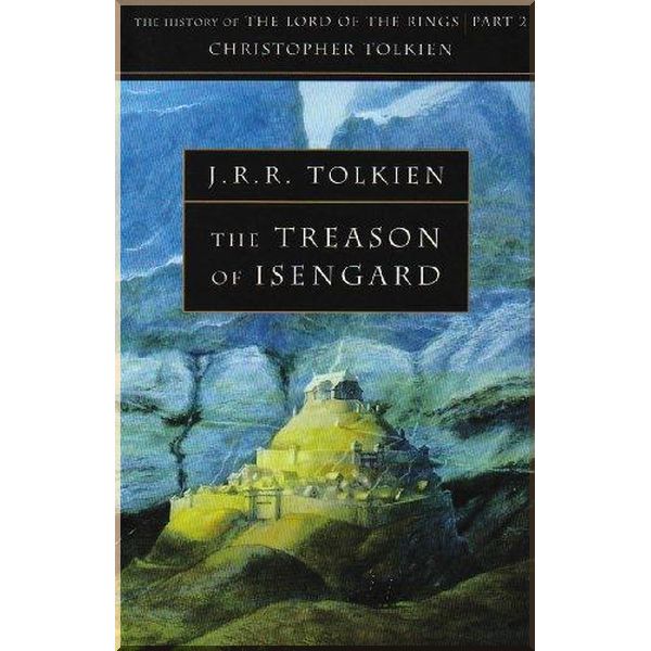 

The Treason of Isengard. Christopher Tolkien. ISBN:9780261102200