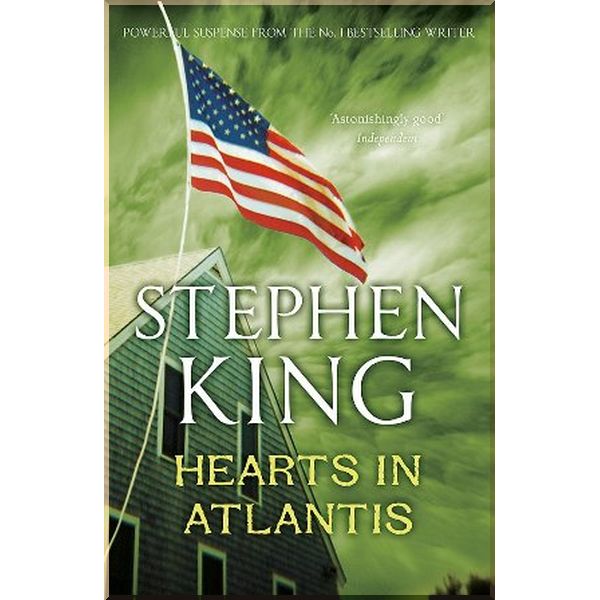 

Hearts in Atlantis. Stephen King. ISBN:9781444707885
