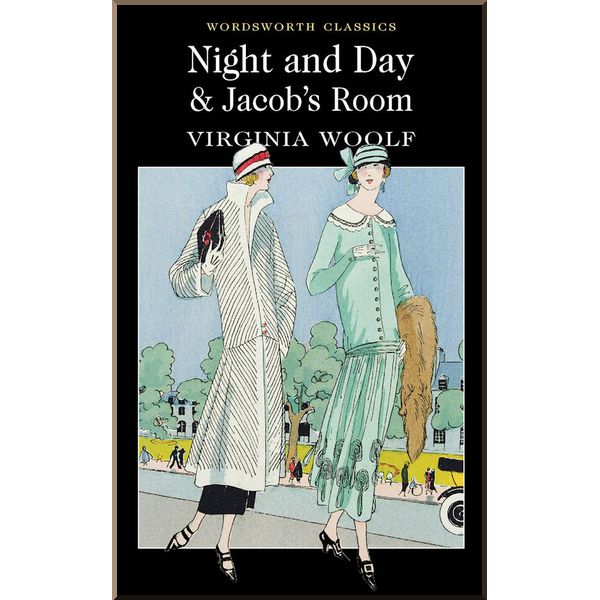 

Night and Day. Jacob's Room. Virginia Woolf. ISBN:9781840226805