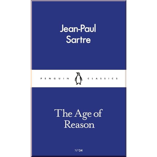 

The Age of Reason. Penguin Classics. ISBN:9780241259696