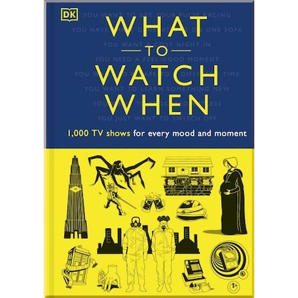 

What to Watch When. Andrew Frisicano,Christian Blauvelt. ISBN:9780241460528