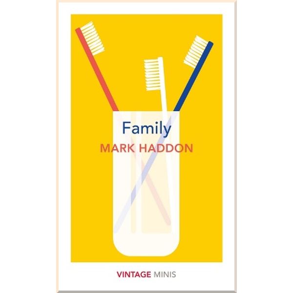 

Family. Mark Haddon. ISBN:9781784874063