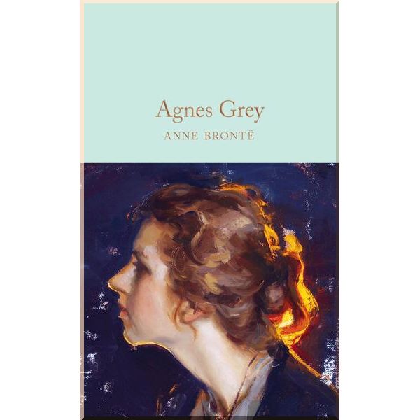 

Agnes Grey. Anne Bronte. ISBN:9781509890002