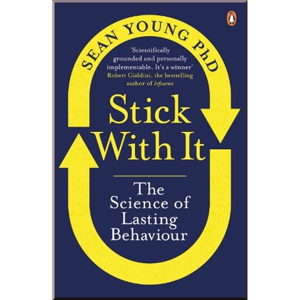 

Stick with It. The Science of Lasting Behaviour. Sean Young. ISBN:9780241323786