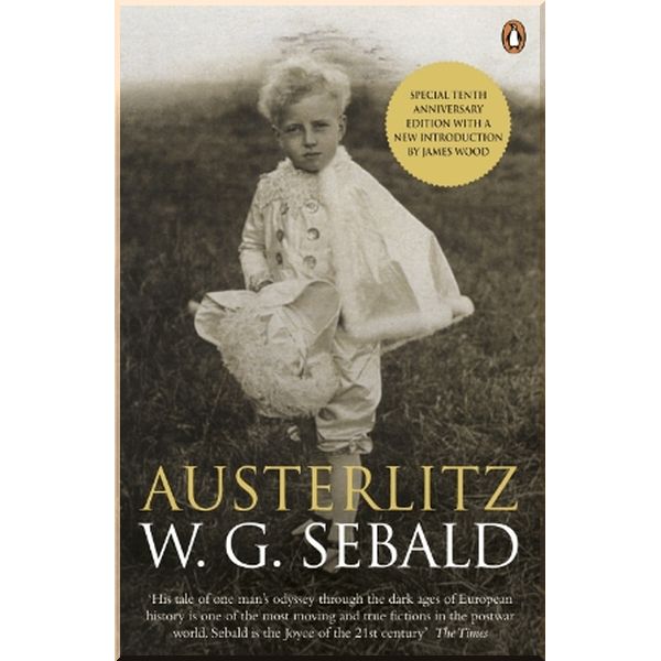 

Austerlitz. W. G. Sebald. ISBN:9780241951804