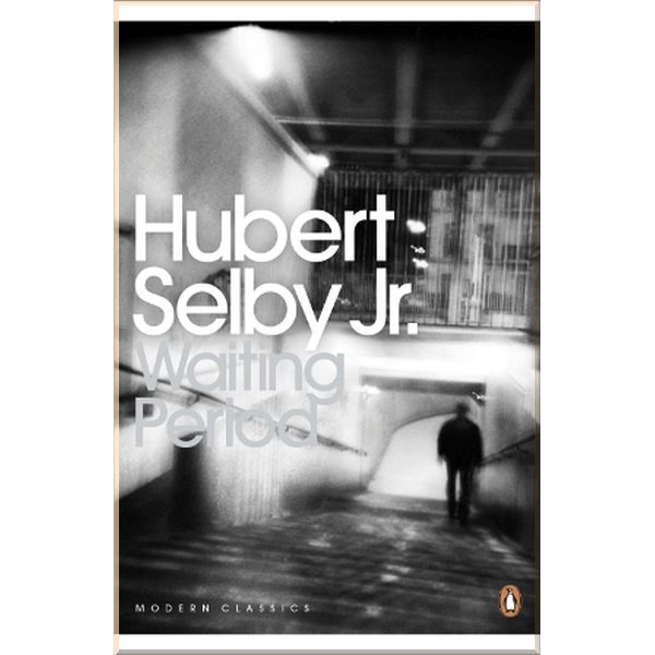 

Waiting Period. Hubert Selby Jr.. ISBN:9780141195681