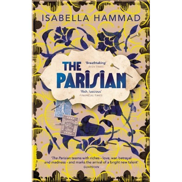 

The Parisian. Isabella Hammad. ISBN:9781784705701