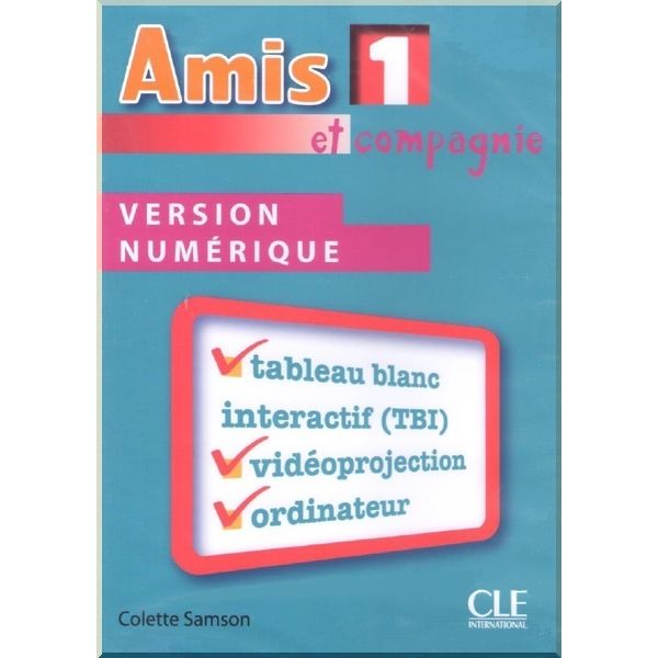 

Amis et compagnie 1 Version Numerique. Colette Samson. ISBN:9782090324907