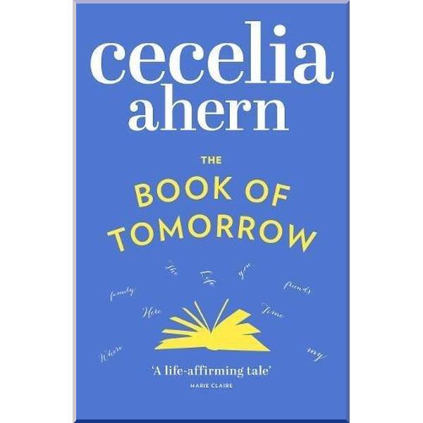 

The Book of Tomorrow. Cecelia Ahern. ISBN:9780007233717