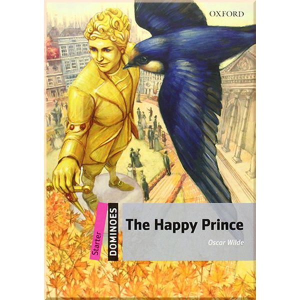 

Happy Prince. Oscar Wilde. ISBN:9780194247122