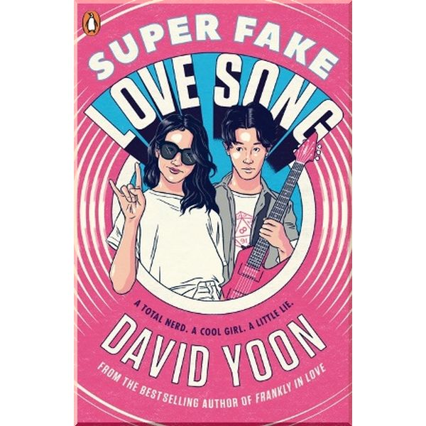

Super Fake Love Song. David Yoon. ISBN:9780241373453