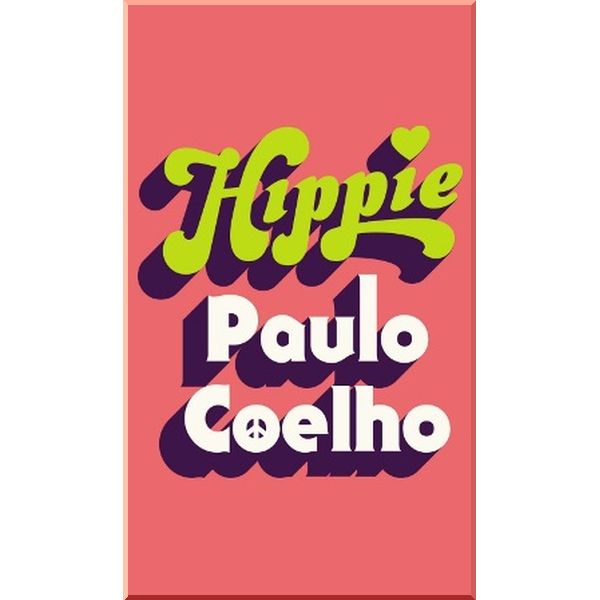 

Hippie. Paulo Coelho. ISBN:9781786331588