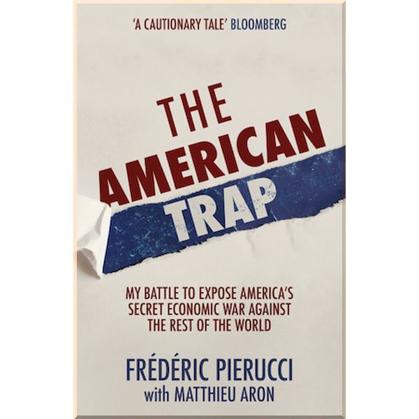 

The American Trap. Frederic Pierucci. ISBN:9781529326871