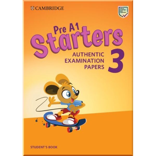 

Cambridge English Starters 3 for Revised Exam from 2018 Student's Book. Cambridge University Press. ISBN:9781108465113