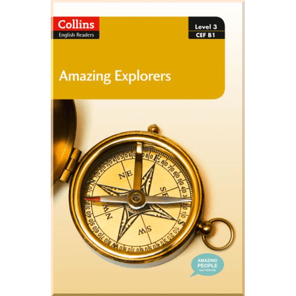 

Amazing Explorers. Fiona MacKenzie, Anne Collins. ISBN:9780007544974