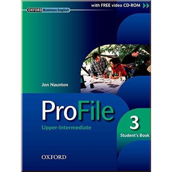 

ProFile 3 Student's Book with CD-ROM. Jon Naunton. ISBN:9780194575775