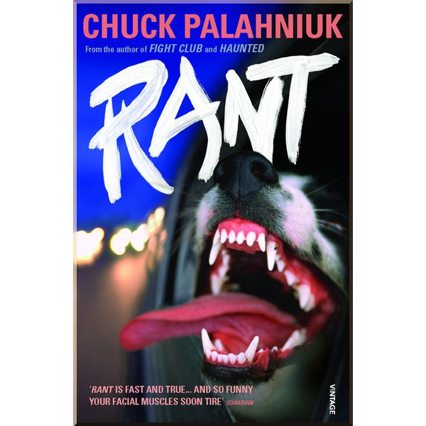 

Rant. Chuck Palahniuk. ISBN:9780099499367