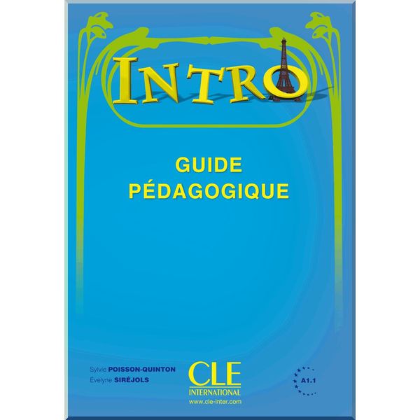 

Intro Guide Pedagogique. Sylvie Poisson-Quinton, Evelyne Sirejols. ISBN:9782090386011