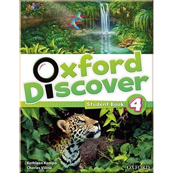 

Oxford Discover 4 Student Book. Kathleen Kampa, Charles Vilina. ISBN:9780194278782