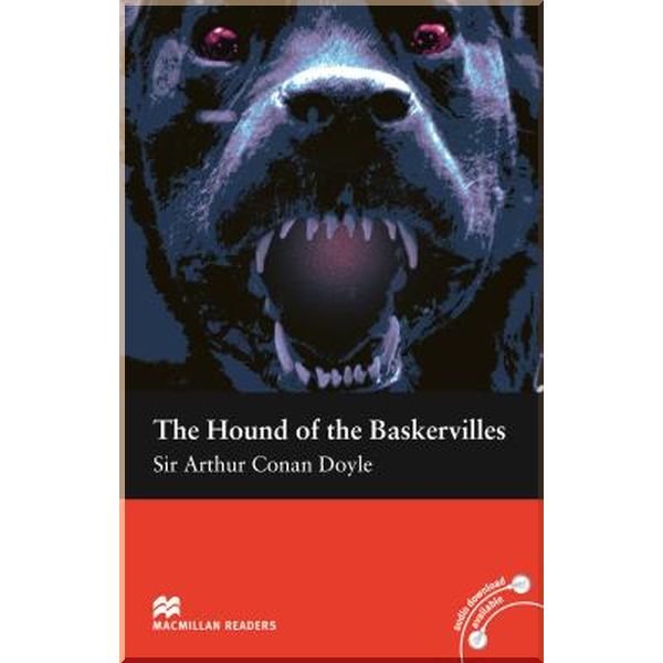 

The Hound of Baskervilles. Sir Arthur Conan Doyle. ISBN:9780230029248