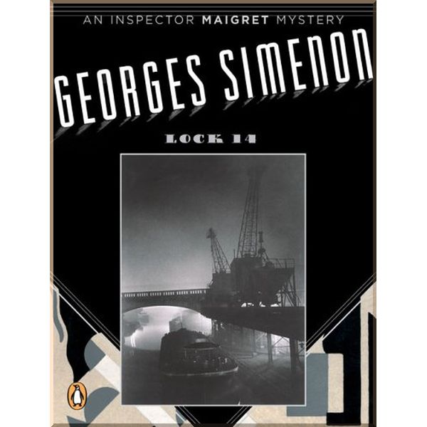 

Lock 14 (Book 2). Georges Simenon. ISBN:9780143037279