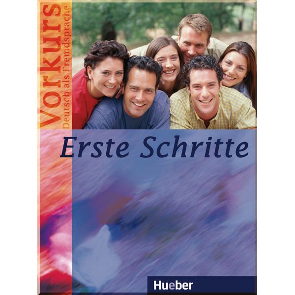 

Erste Schritte Kursbuch mit Audio-CD. Dr. Renate Zscharlich, Jutta Orth-Chambah. ISBN:9783190016860