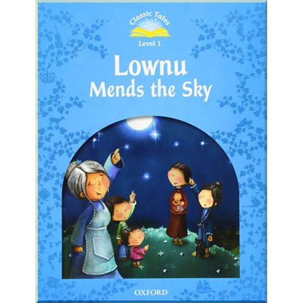 

Lownu Mends the Sky. Sue Arengo. ISBN:9780194238502