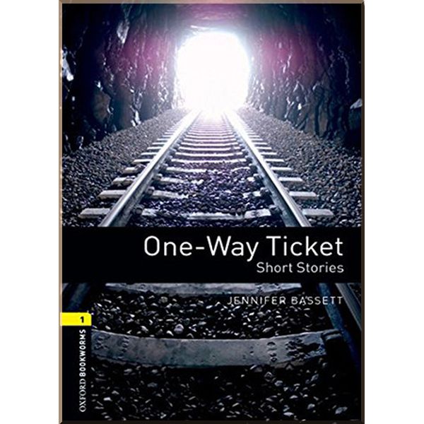 

One-Way Ticket. Short Stories. Jennifer Bassett. ISBN:9780194789141
