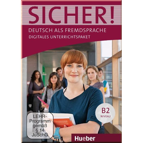 

Sicher! B2 Digitales Unterrichtspaket. Dr. Magdalena Matussek, Claudia Boschel. ISBN:9783191512071