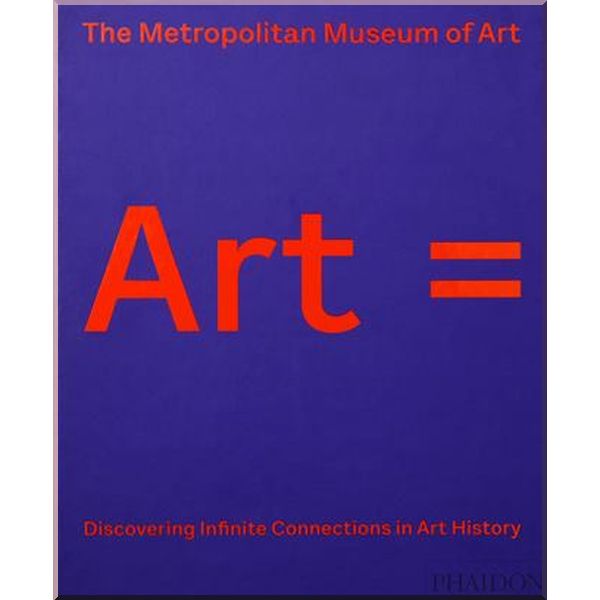 

Art =. The Metropolitan Museum of Art. ISBN:9780714879420