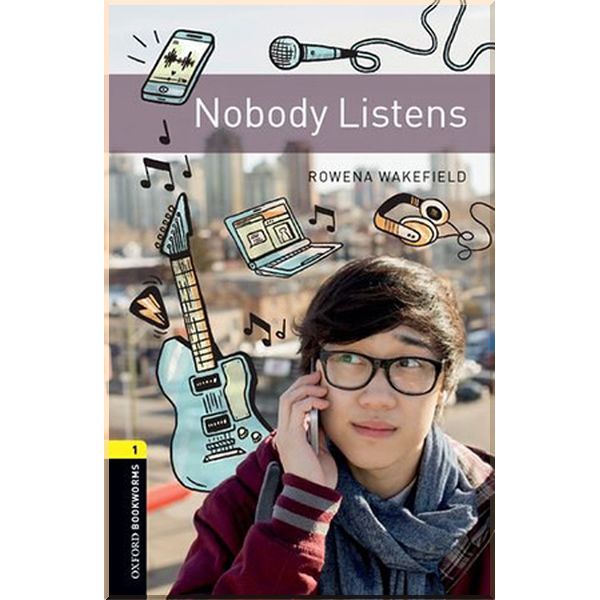 

Nobody Listens. Rowena Akinyemi. ISBN:9780194209519
