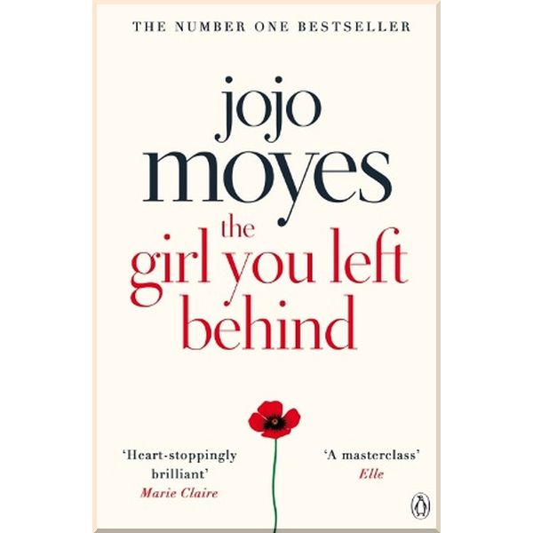 

The Girl You Left Behind. Jojo Moyes. ISBN:9780718157845