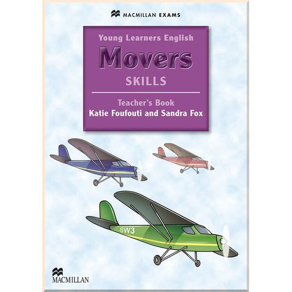

Young Learners English: Movers Skills Teacher's Book with Webcode. Sandra Fox, Katie Foufoutie. ISBN:9780230449060
